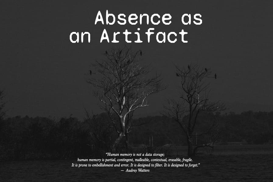 Slide ABSENCE AS AN ARTIFACT